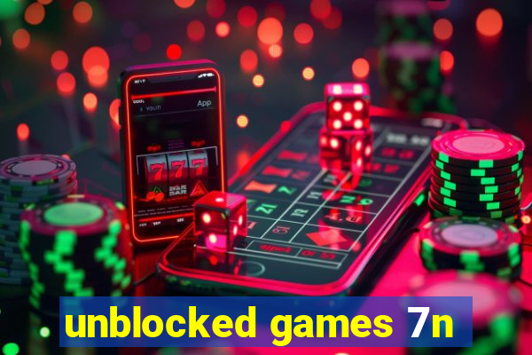 unblocked games 7n