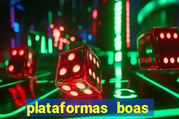 plataformas boas para jogar