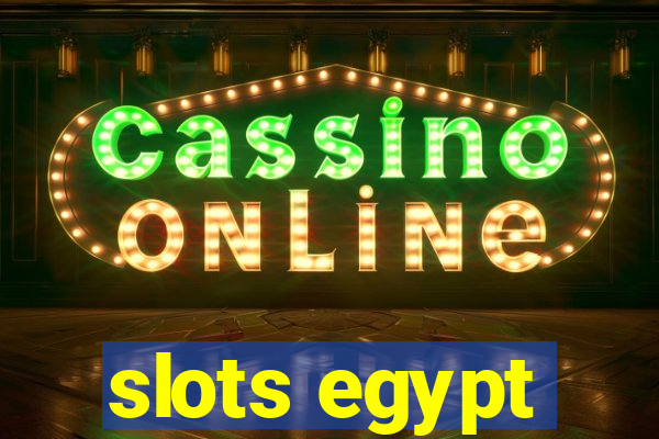 slots egypt