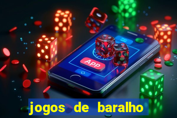 jogos de baralho valendo dinheiro