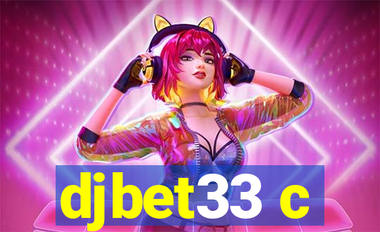 djbet33 c