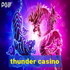 thunder casino