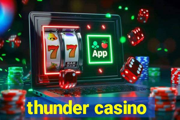 thunder casino