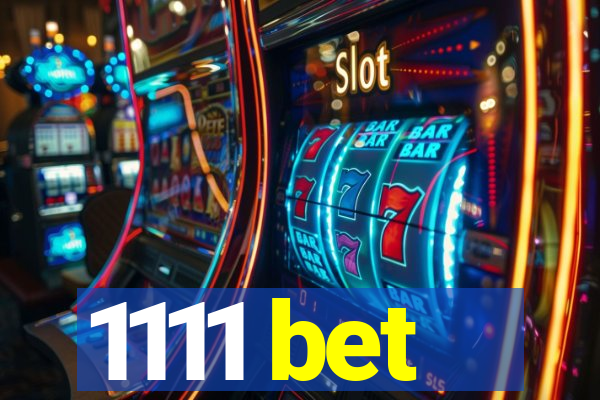 1111 bet