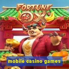 mobile casino games