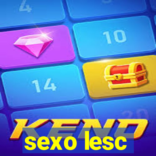 sexo lesc