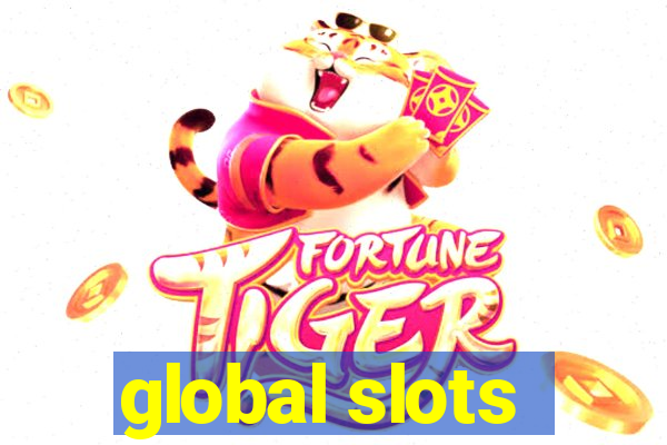 global slots