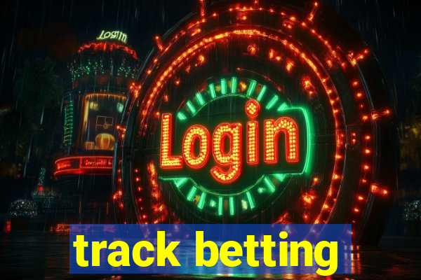 track betting