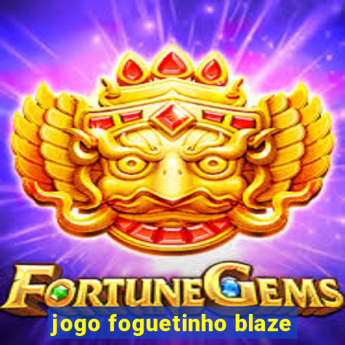 jogo foguetinho blaze