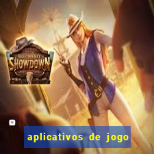 aplicativos de jogo para ganhar dinheiro