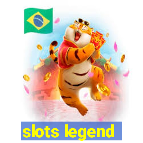 slots legend