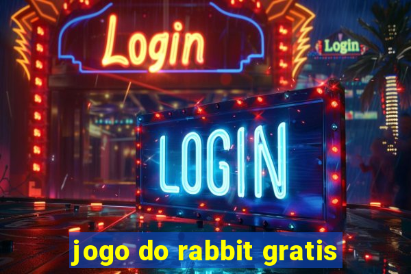 jogo do rabbit gratis