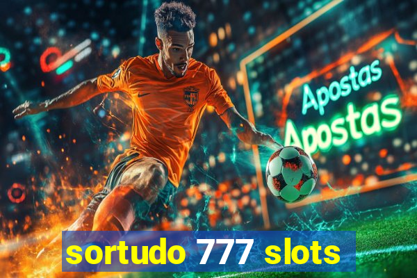 sortudo 777 slots