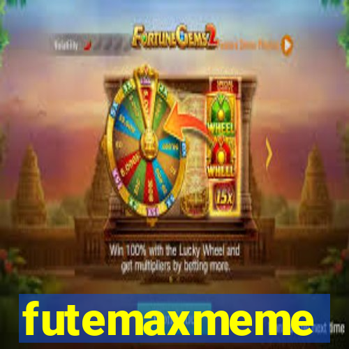 futemaxmeme