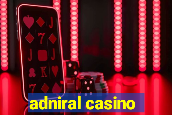 adniral casino