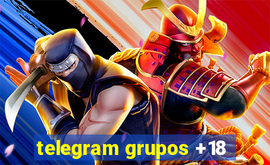 telegram grupos +18