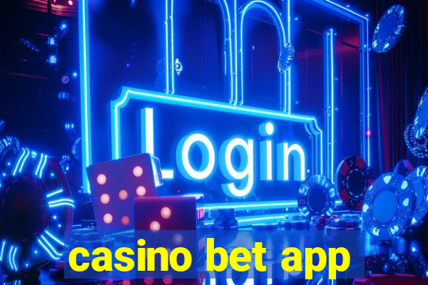 casino bet app