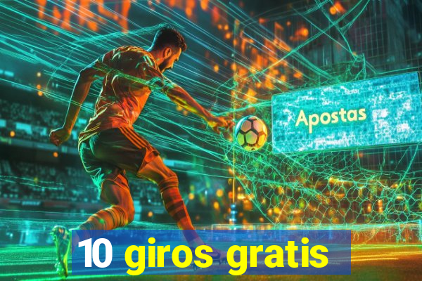 10 giros gratis