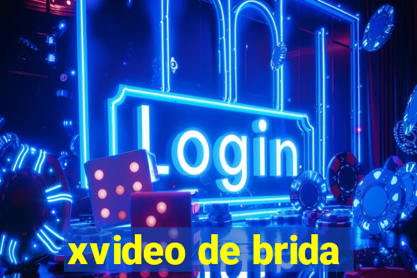 xvideo de brida