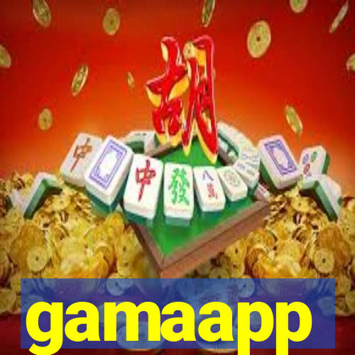 gamaapp