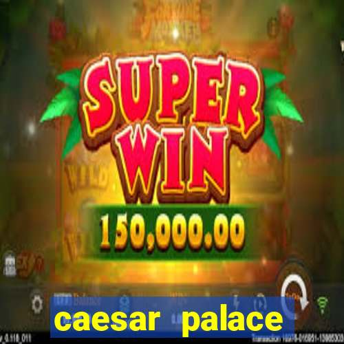 caesar palace online casino