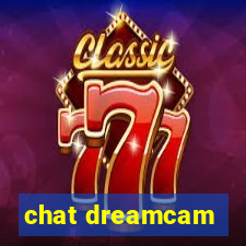 chat dreamcam