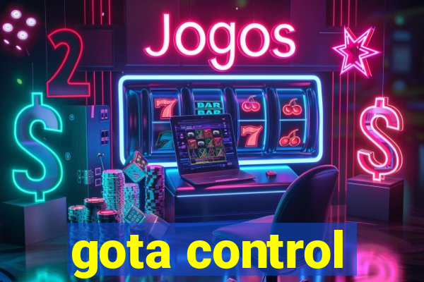 gota control