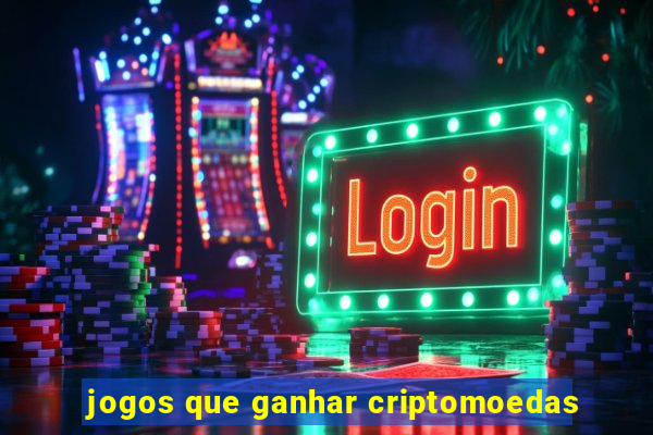 jogos que ganhar criptomoedas