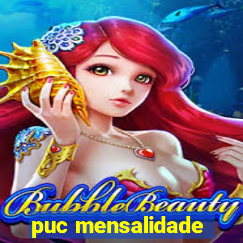 puc mensalidade