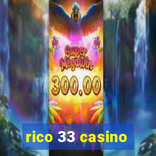 rico 33 casino