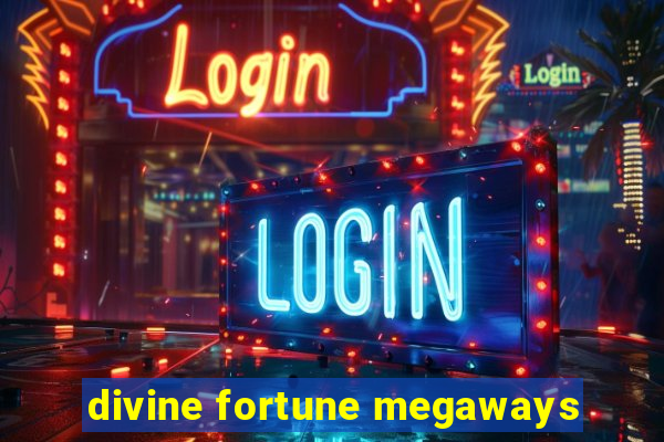 divine fortune megaways