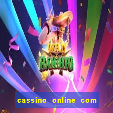 cassino online com bonus de cadastro