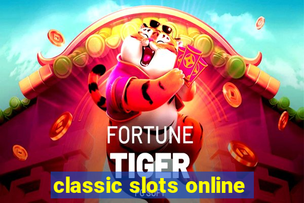 classic slots online