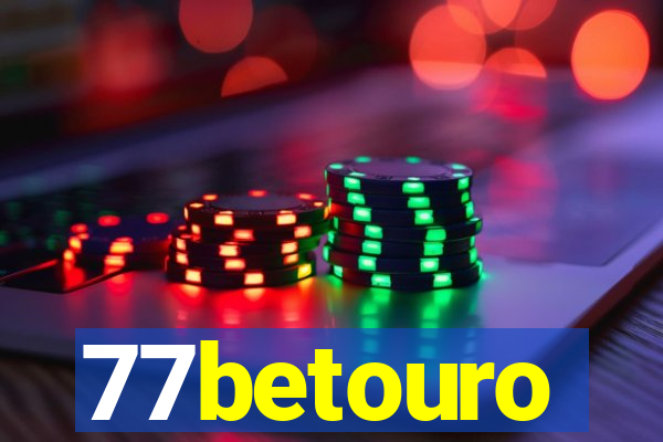 77betouro