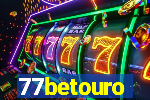 77betouro