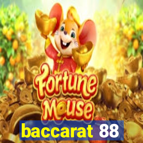 baccarat 88