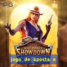 jogo de aposta e ganha dinheiro de verdade