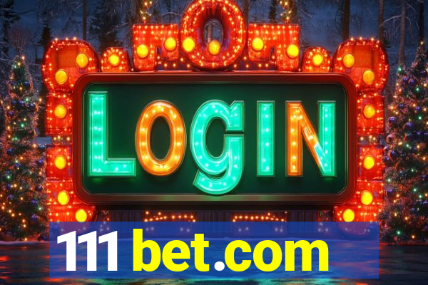 111 bet.com