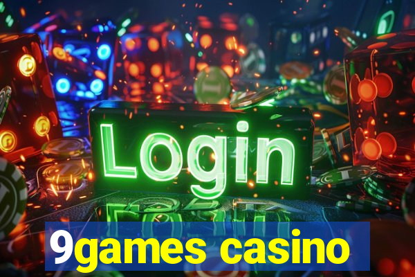 9games casino