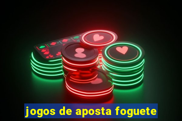 jogos de aposta foguete