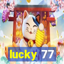 lucky 77