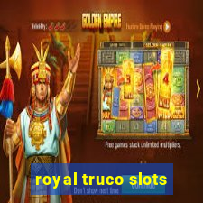 royal truco slots