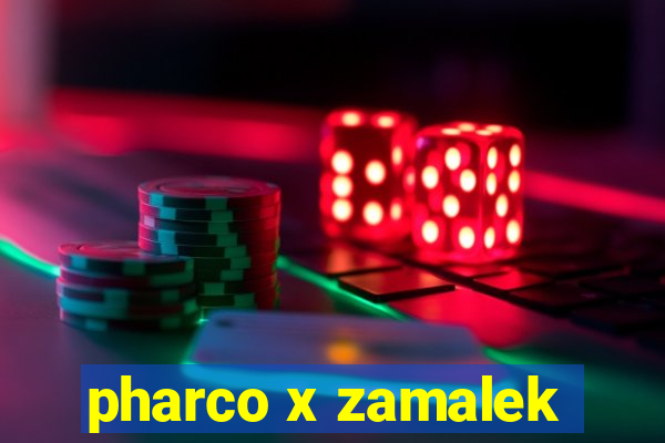 pharco x zamalek