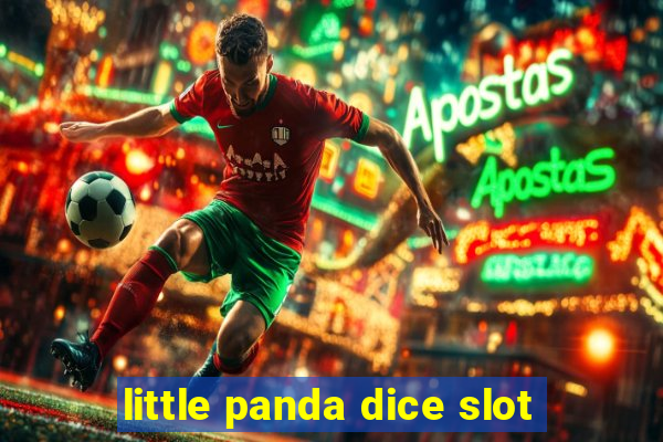 little panda dice slot