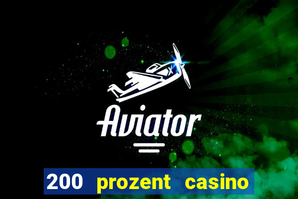 200 prozent casino bonus mga