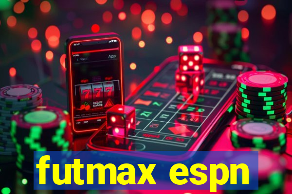 futmax espn