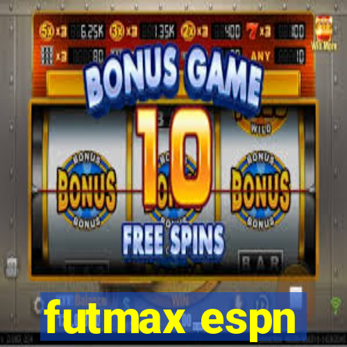 futmax espn