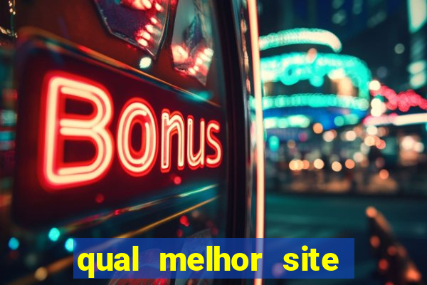 qual melhor site de apostas