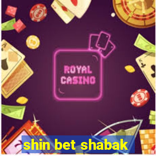 shin bet shabak