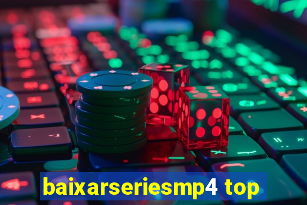 baixarseriesmp4 top